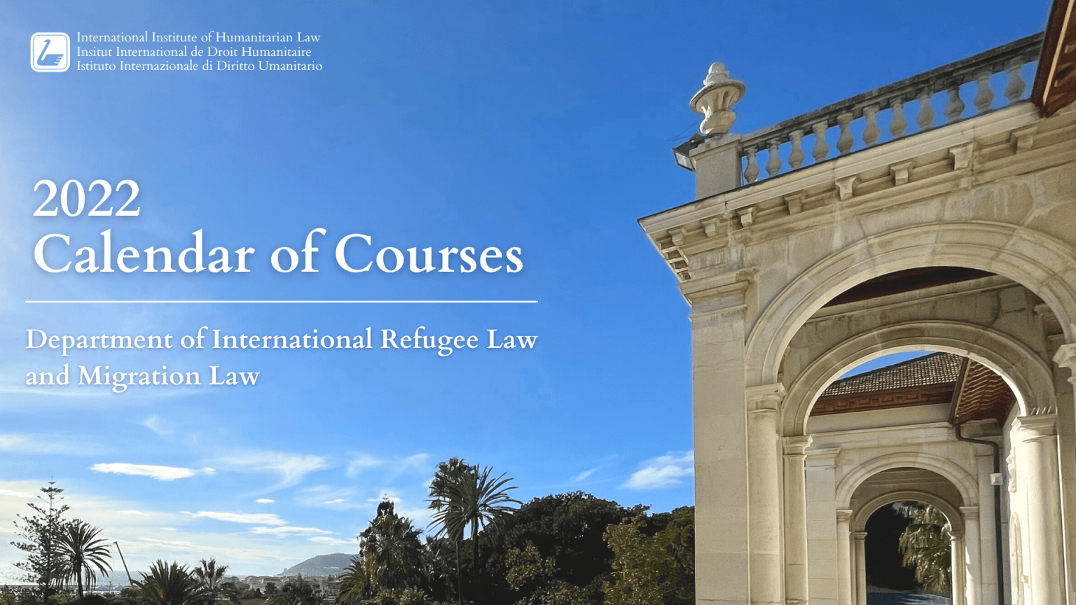 Department of International Refugee Law and Migration Law – 2022 Calendar of Courses