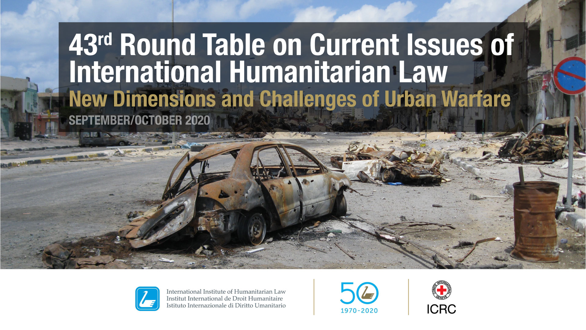 43rd Sanremo Round Table on “New Dimensions and Challenges of Urban Warfare”- Registration for the webinars is open