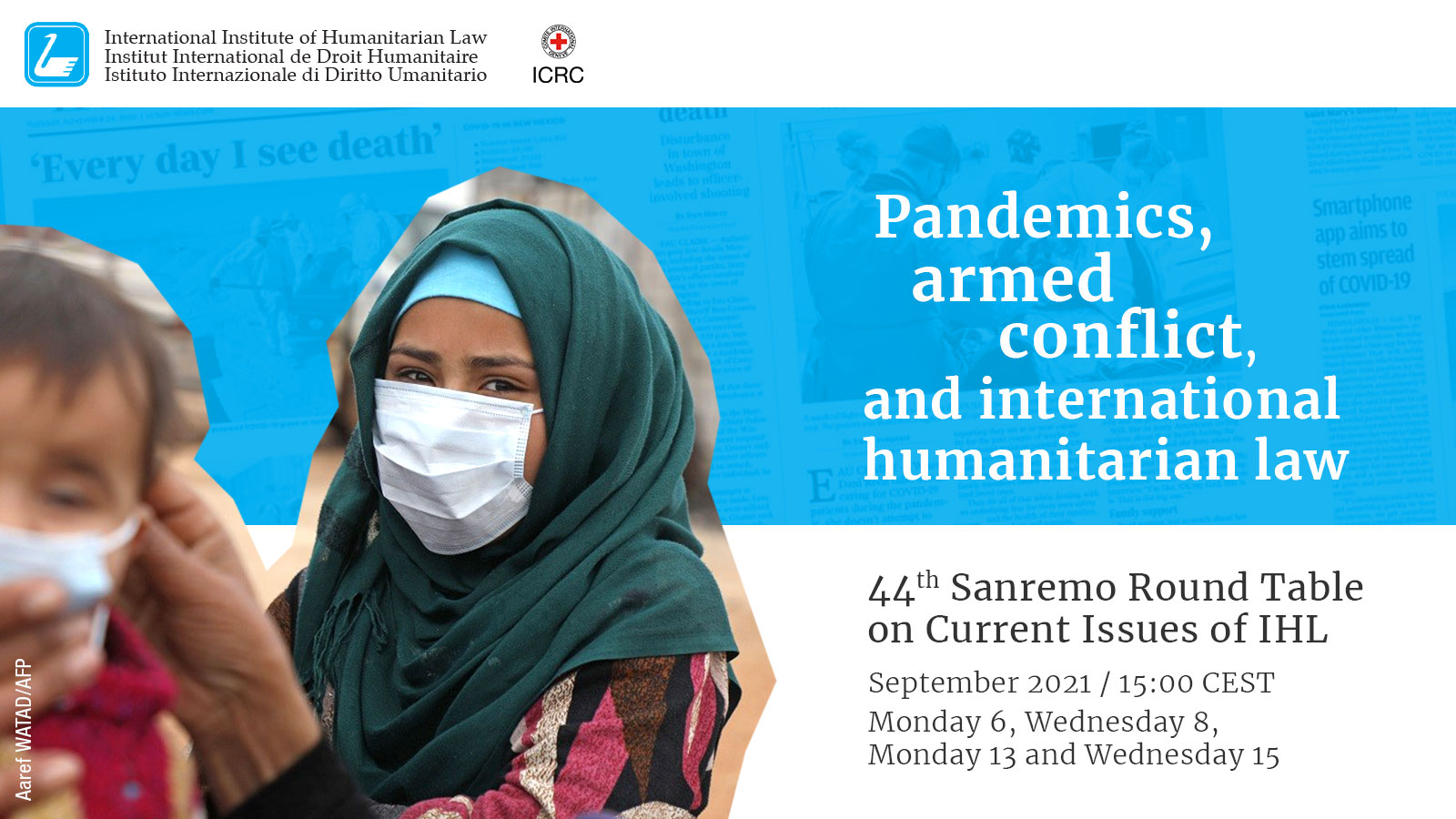 44<sup>th</sup> Sanremo Round Table on “Pandemics, armed conflict, and international humanitarian law”- Registration for the webinars is open